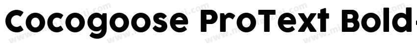 Cocogoose ProText Bold字体转换